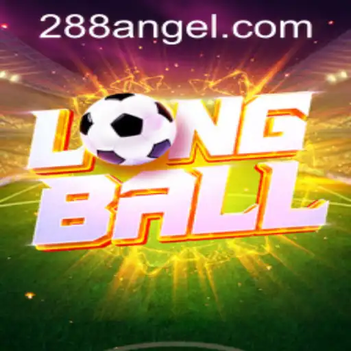 LongBall: A Comprehensive Guide to the Revolutionary Game Featuring Angel288.COM