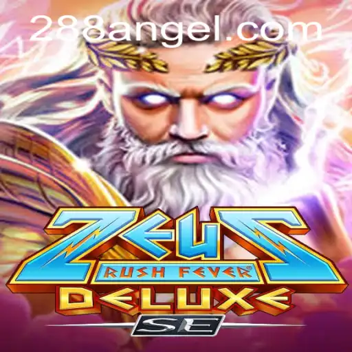 ZeusRushFeverDeluxeSE: A Mythical Adventure with Angel288.COM