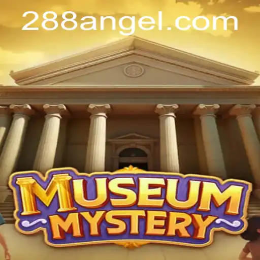MuseumMystery: Unveiling the Intrigue of Angel288.COM's Latest Game